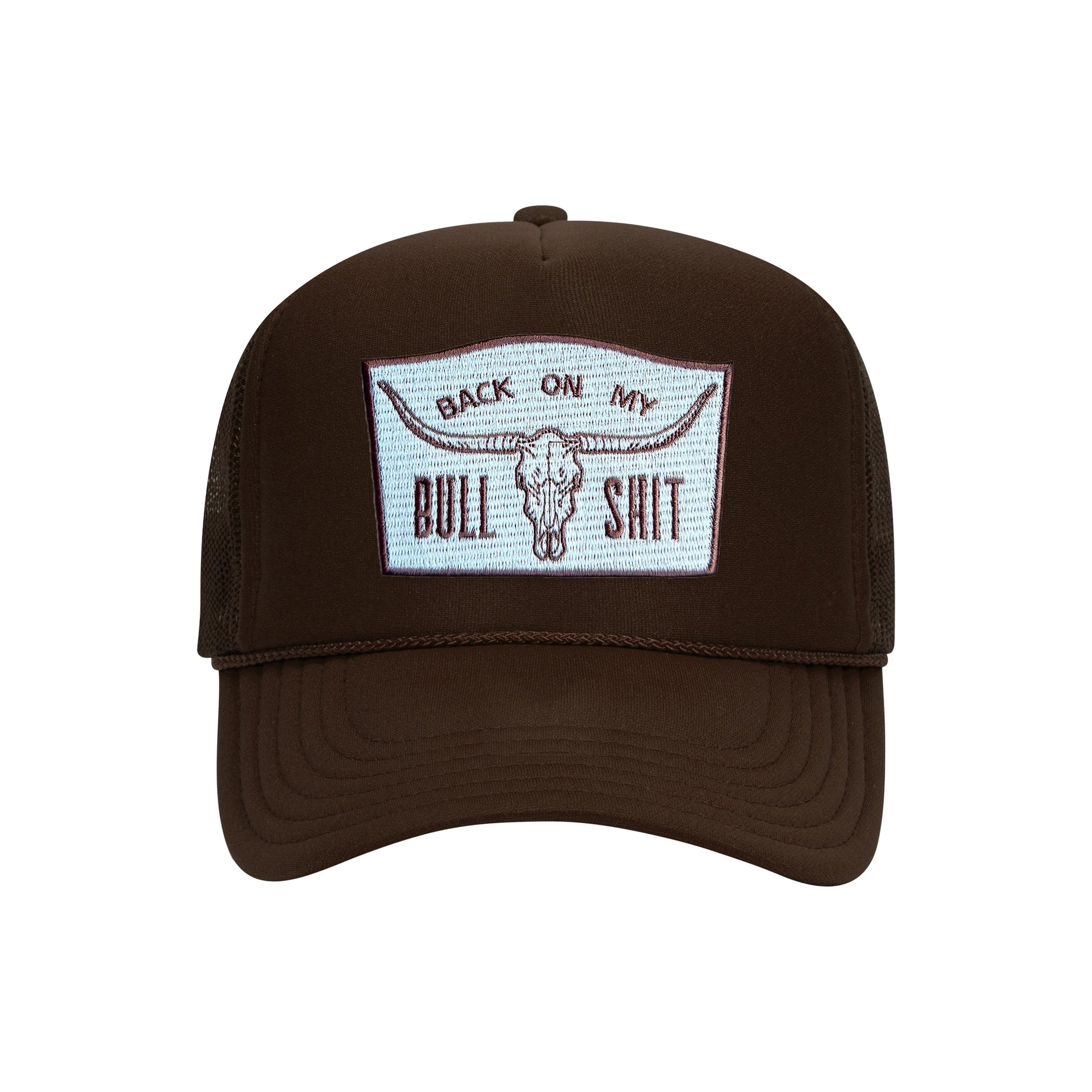 Back On My Bullshit trucker hat in espresso brown high-profile foam, front view
