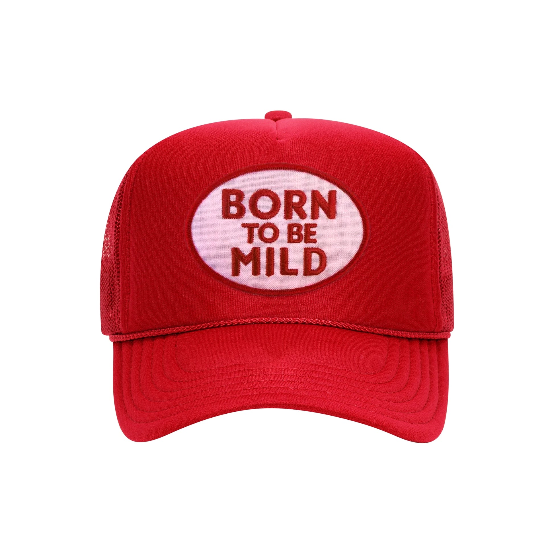 Born To Be Mild trucker hat in red high-profile foam, front view