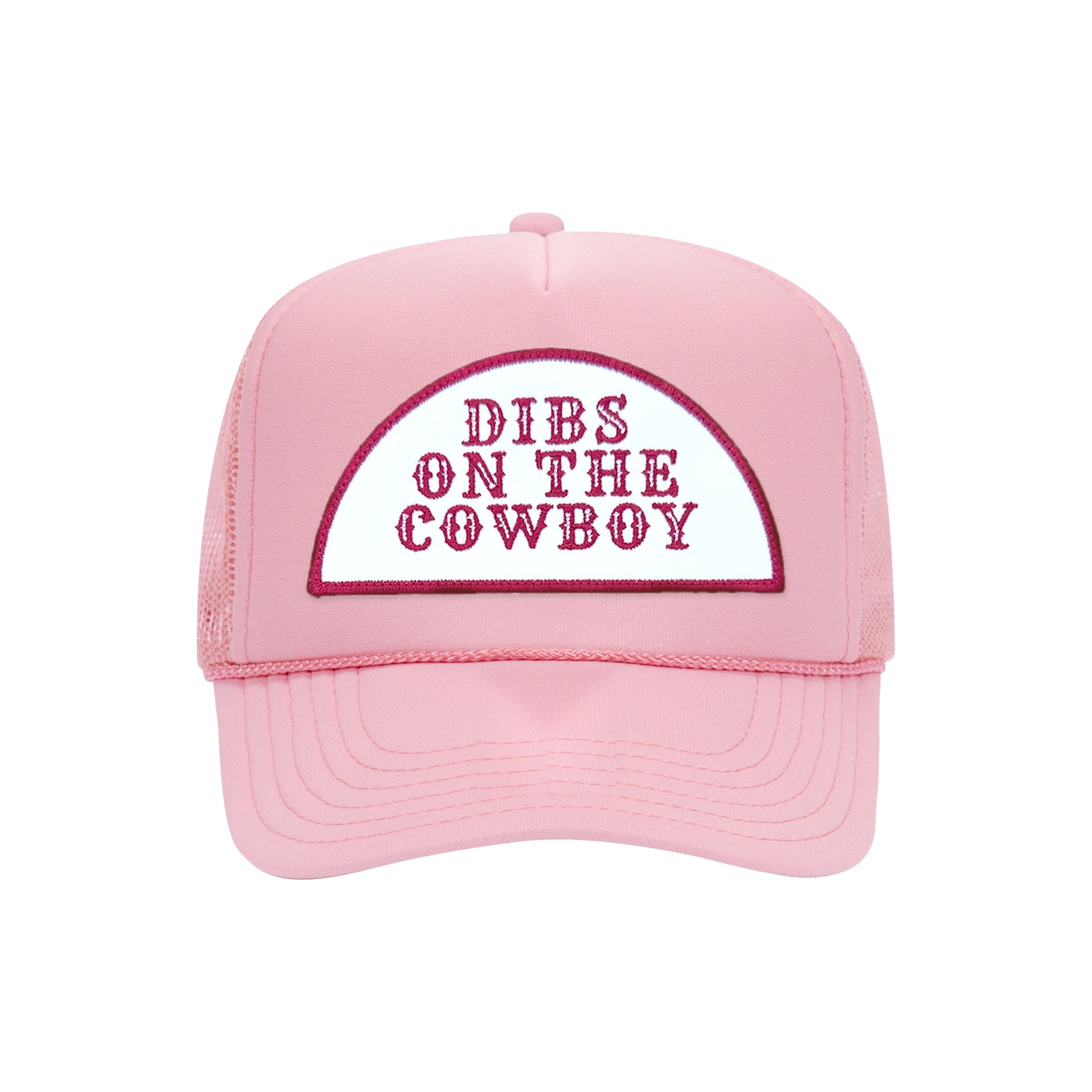 Dibs On The Cowboy trucker hat in soft pink high-profile foam, front view