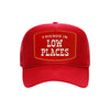 Friends In Low Places trucker hat in red high-profile foam, front view