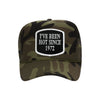 I've Been Hot Since embroidered patch on a camouflage high-profile foam trucker hat
