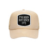 I've Been Hot Since embroidered patch on a tan high-profile foam trucker hat