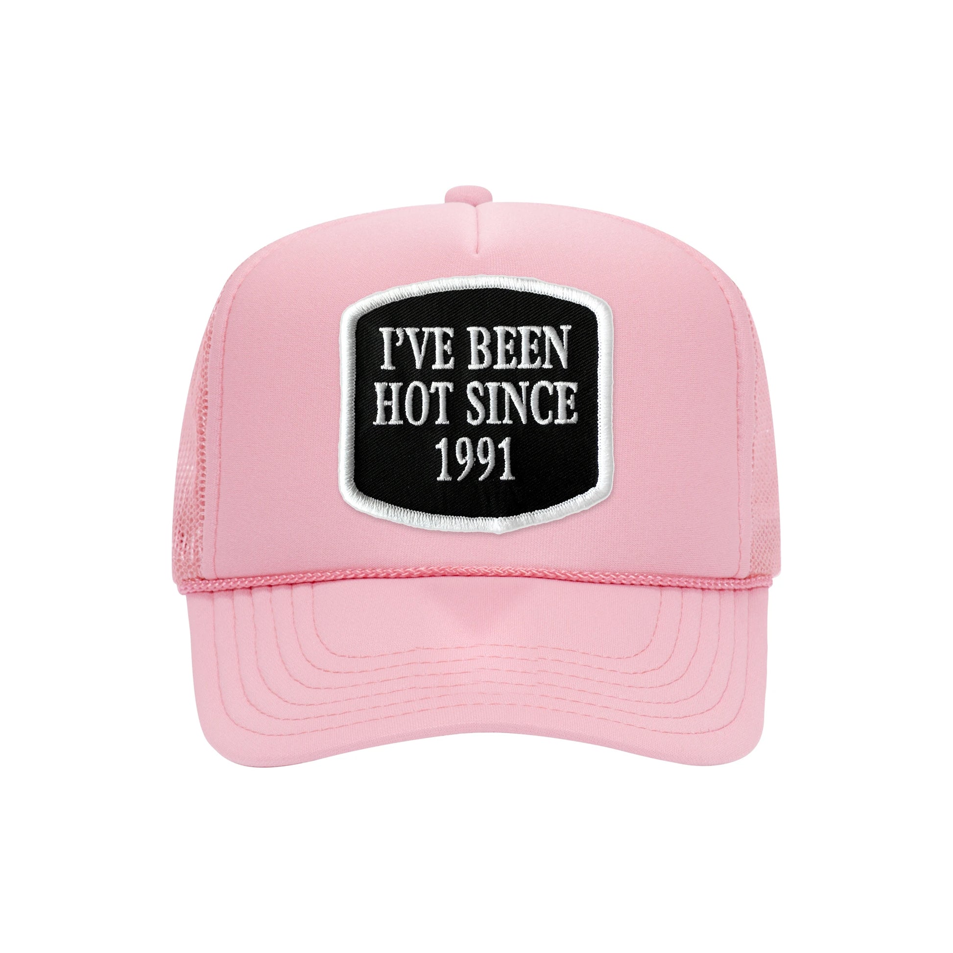 I've Been Hot Since embroidered patch on a soft pink high-profile foam trucker hat