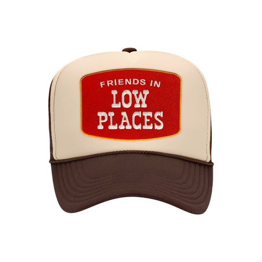 Friends In Low Places Trucker Hat